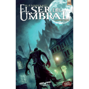 Choose Cthulhu Vol 12: El Ser del Umbral  (2025)